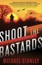 [Crystal Nguyen Thriller 01] • Shoot the Bastards